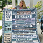 Gift For Husband | Last Everything Blanket 50x60 From Wife